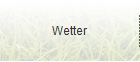 Wetter